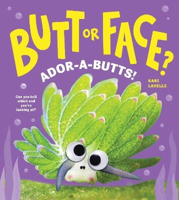 Butt or Face? Volume 4 - Kari Lavelle - cover