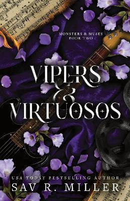 Vipers and Virtuosos: A Dark and Spicy Rockstar Romance Based on Orpheus and Eurydice - Sav R. Miller - cover
