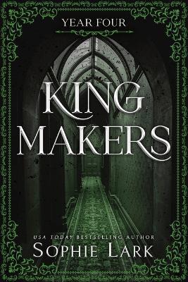 Kingmakers: Year Four (Standard Edition) - Sophie Lark - cover