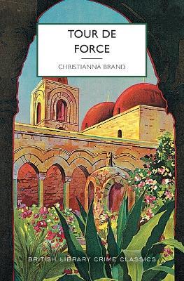 Tour de Force - Christianna Brand - cover