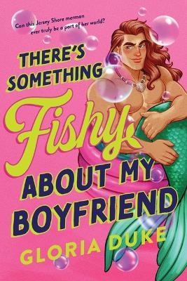 There's Something Fishy about My Boyfriend - Gloria Duke - cover