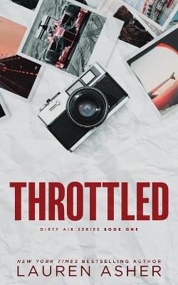 Throttled (Standard Edition) - Lauren Asher - cover