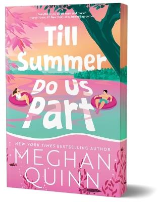 Till Summer Do Us Part (Deluxe Edition) - Meghan Quinn - cover