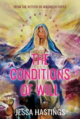 The Conditions of Will - Jessa Hastings - cover