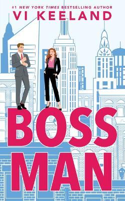 Bossman (Standard Edition) - VI Keeland - cover