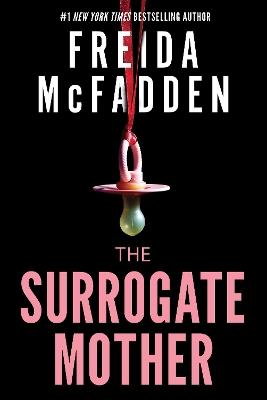 The Surrogate Mother - Freida McFadden - cover