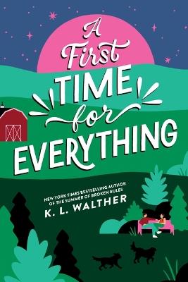 A First Time for Everything (Standard Edition) - K L Walther - cover