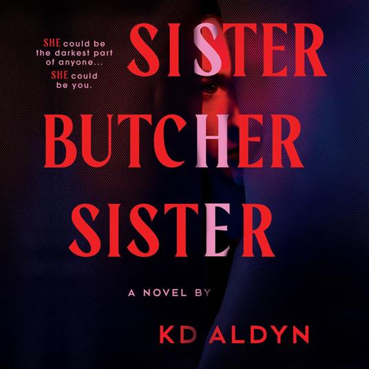 Sister, Butcher, Sister
