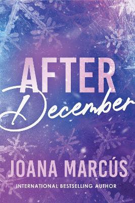 After December: A Second Chance College Romance for New Adult Readers (By Your Side Book 2) - Joana Marcús - cover
