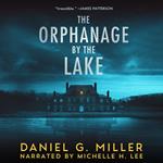 The Orphanage by the Lake