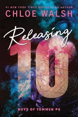 Releasing 10 (Standard Edition) - Chloe Walsh - cover
