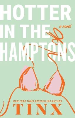 Hotter in the Hamptons - Tinx - cover