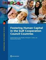Fostering human capital in the Gulf Cooperation Council countries
