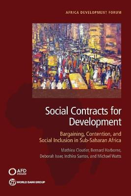 Social Contracts for Development: Bargaining, Contention, and Social Inclusion in Sub-Saharan Africa - The World Bank - cover