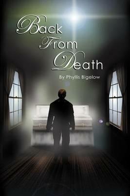 Back from Death - Phyllis Bigelow - cover