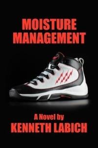 Moisture Management - Kenneth Labich - cover