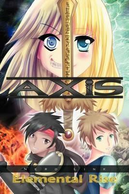 Axis: Elemental Rise - Nero Link - cover