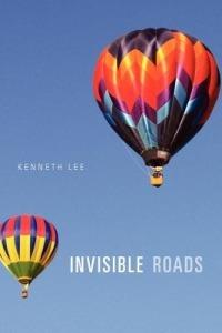Invisible Roads - Kenneth Lee - cover