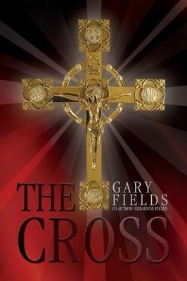 The Cross - Gary Fields - cover