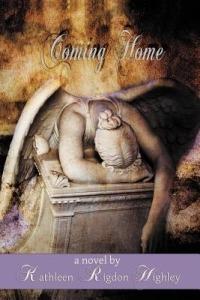 Coming Home - Kathleen Rigdon Highley - cover
