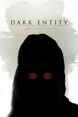 Dark Entity - Joe Gauthier - cover