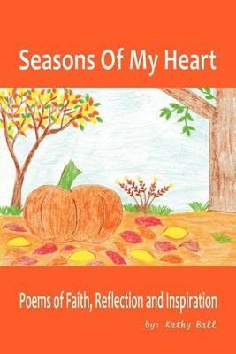 Seasons of My Heart - Kathy Ball - cover