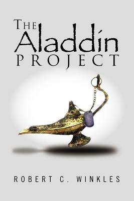 The Aladdin Project - Robert C Winkles - cover