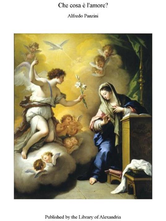 Che cosa è l'amore? - Library of Alexandria - ebook