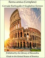 Roma antica (Complete)