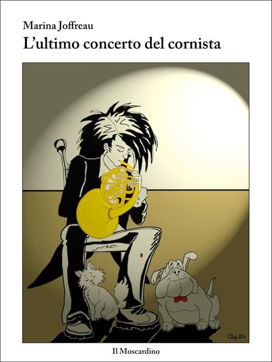 L'Ultimo Concerto del Cornista - Marina Joffreau - ebook