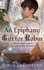 An Epiphany Gift for Robin