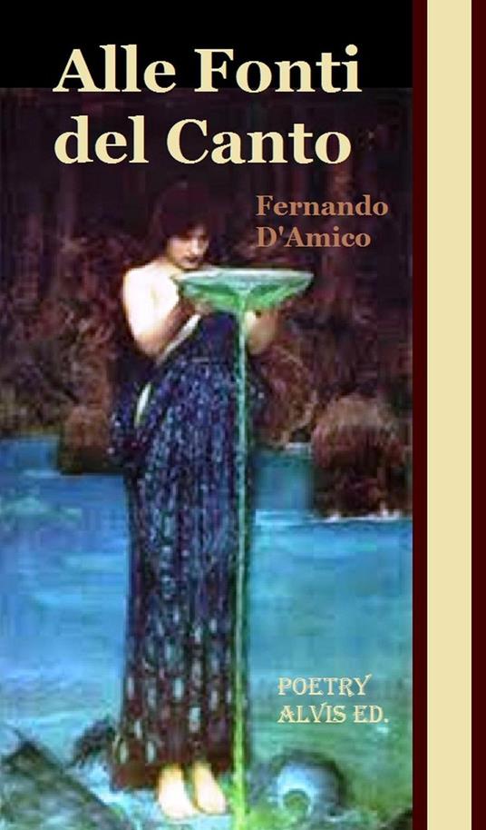 Alle Fonti del Canto - Fernando D'Amico - ebook