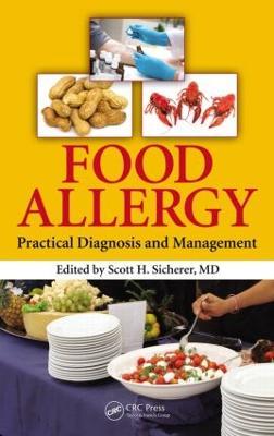 Food Allergy: Practical Diagnosis and Management - cover