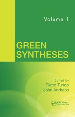 Green Syntheses, Volume 1 - cover