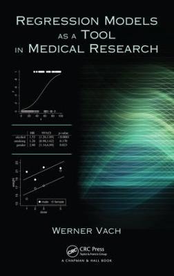 Regression Models as a Tool in Medical Research - Werner Vach - cover