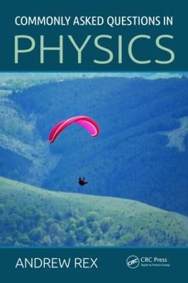 Commonly Asked Questions in Physics - Andrew Rex - cover