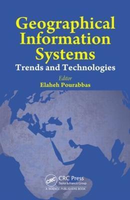 Geographical Information Systems: Trends and Technologies - cover