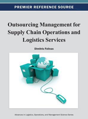 Outsourcing Management for Supply Chain Operations and Logistics Services - cover