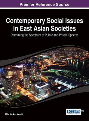 Contemporary Social Issues in East Asian Societies - cover