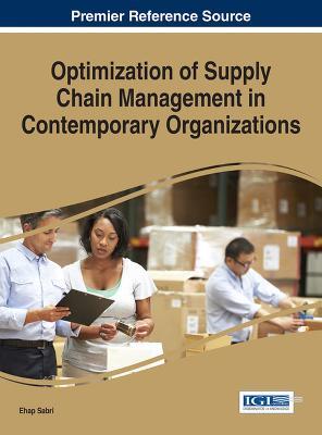 Optimization of Supply Chain Management in Contemporary Organizations - cover