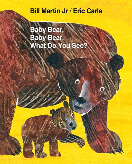 Baby Bear, Baby Bear, What Do You See? - Jr. Bill Martin,Eric Carle - ebook