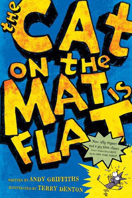 The Cat on the Mat Is Flat - Andy Griffiths,Terry Denton - ebook