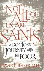 Not All of Us Are Saints