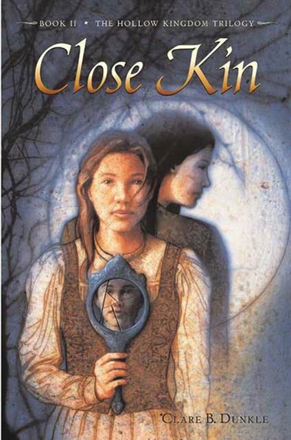 Close Kin - Clare B. Dunkle - ebook