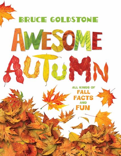 Awesome Autumn - Bruce Goldstone - ebook