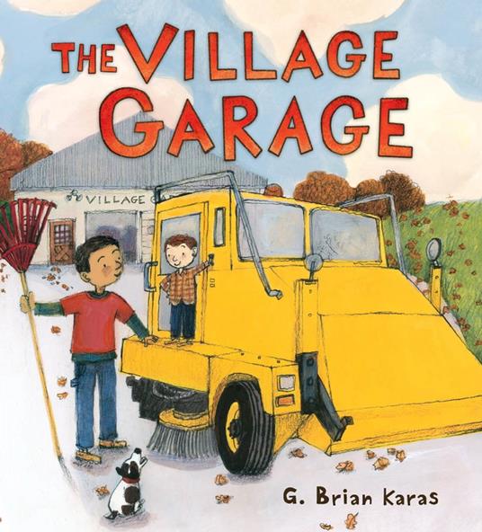 The Village Garage - G. Brian Karas - ebook