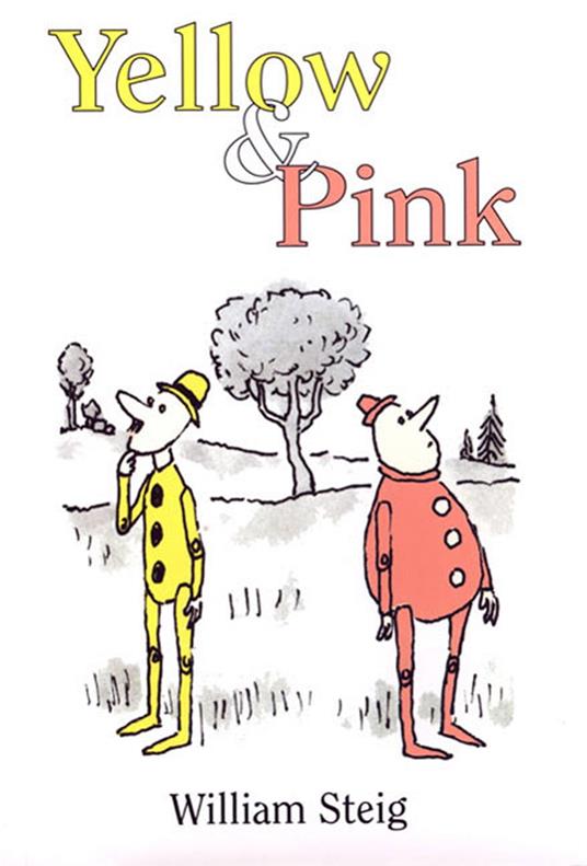 Yellow & Pink - William Steig - ebook