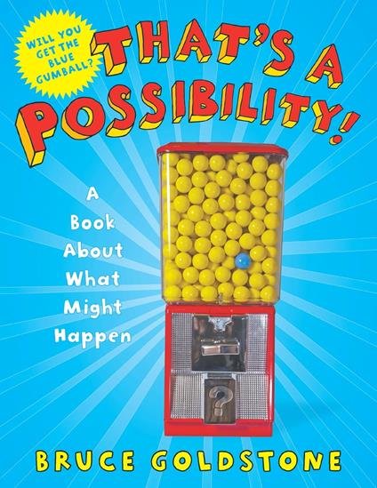 That's a Possibility! - Bruce Goldstone - ebook