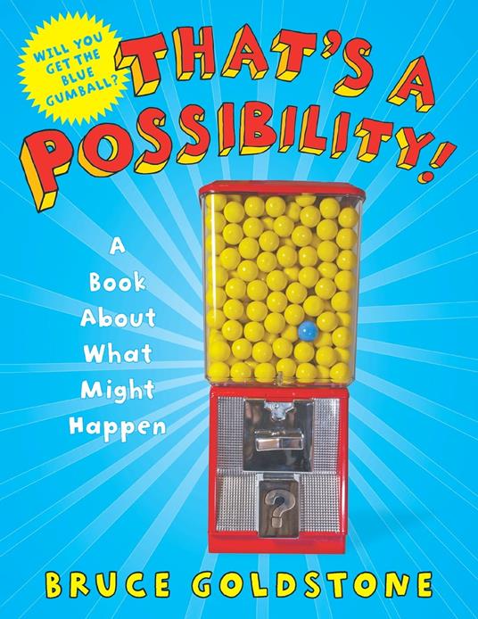 That's a Possibility! - Bruce Goldstone - ebook