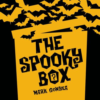 The Spooky Box - Mark Gonyea - ebook